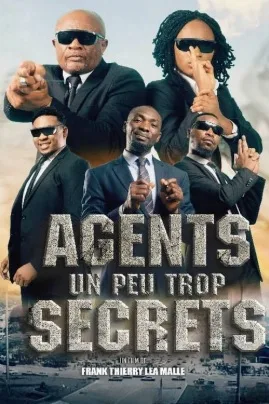 Agents un peu trop secrets (2025)