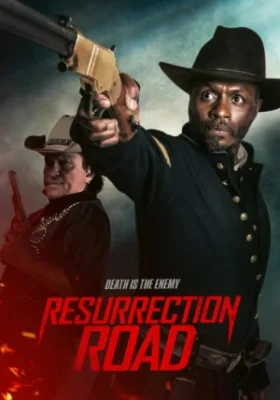 Resurrection Road (2025)