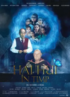 Hai Hui în timp (2022)