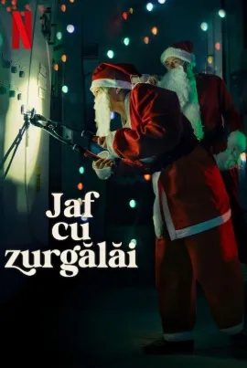 Jingle Bell Heist – Jaf cu zurgălăi (2025)