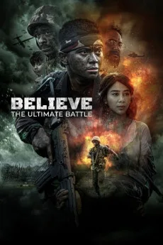 Believe: The Ultimate Battle (2025) online subtitrat în Română HD