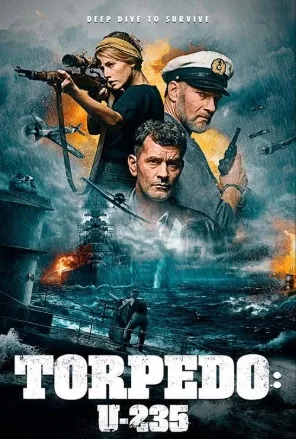 Torpedo (U-235) (2019) online subtitrat în Română HD