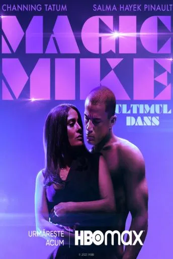 Magic Mike’s Last Dance (2023) online subtitrat în Română HD