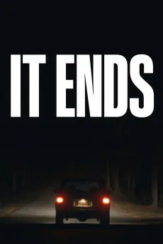It Ends (2025) online subtitrat în Română HD