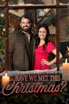 Have We Met This Christmas (2025) online subtitrat în Română HD