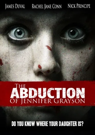 The Abduction of Jennifer Grayson (2017)