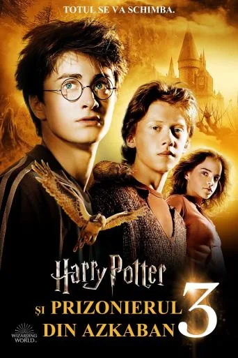 Harry Potter and the Prisoner of Azkaban (2004) online subtitrat în Română HD