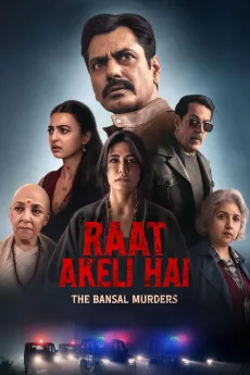 Raat Akeli Hai The Bansal Murders (2025) online subtitrat în Română HD