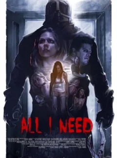 All I Need (2016)