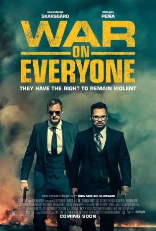 War on Everyone (2016)