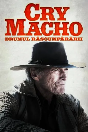 Cry Macho: Drumul răscumpărării (2021)