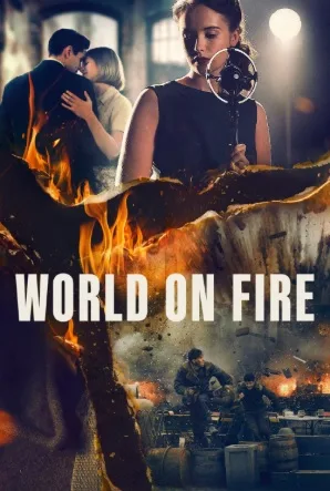 World on Fire – O lume în flăcări (2019)