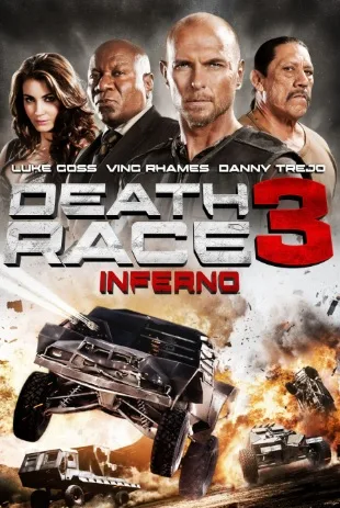 Death Race: Inferno – Cursa mortala: Infernul (2013)