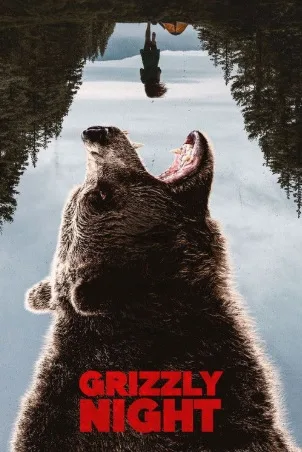 Grizzly Night (2026)
