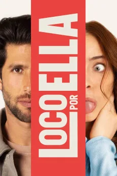 Înnebunit după ea – Crazy About Her (2025)