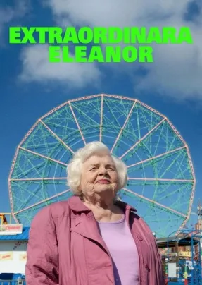 Extraordinara Eleanor – Eleanor the Great (2025)