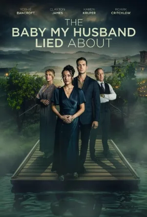 The Baby My Husband Lied About (2025)