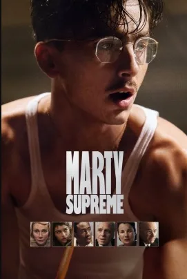 Marty Supreme (2025)