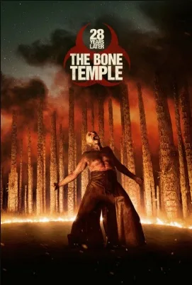 28 Years Later: The Bone Temple (2026)