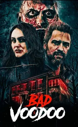 Bad Voodoo 2026