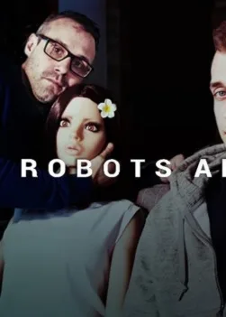 Oamenii care fac sex cu roboți online subtitrat