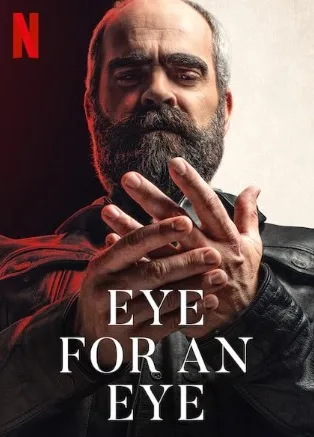 Eye for an Eye – Cum îți așterni 2019 online subtitrat