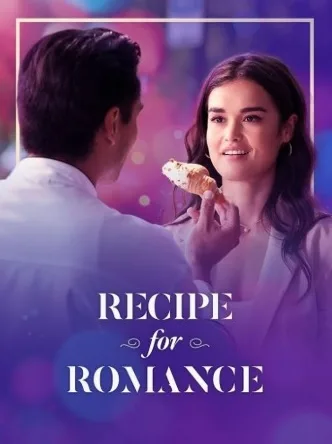 Recipe for Romance – Rețeta dragostei 2025 online subtitrat