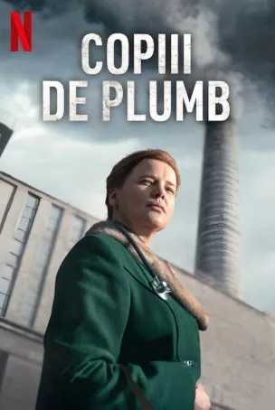 Copiii de plumb 2026 online subtitrat