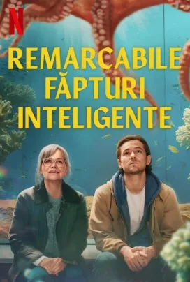 Remarcabile făpturi inteligente