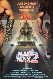 Mad Max 2: Razboinicul soselelor