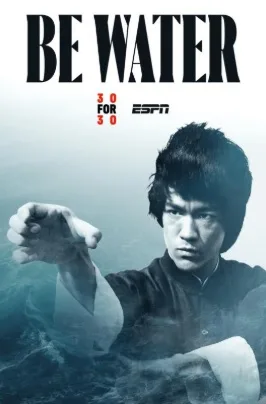 Be Water – Fii ca apa (2020)