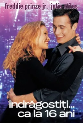 Down to You – Îndrăgostiți… ca la 16 ani (2000)