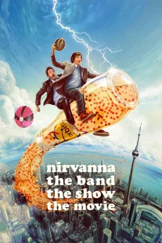 Nirvanna: The Band – The Show – The Movie (2025)
