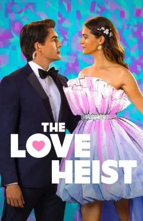 The Love Heist (2026)