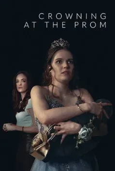 Crowning at the Prom (2026)