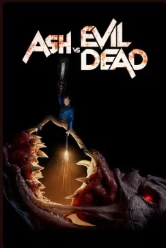 Ash vs Evil Dead (2015)