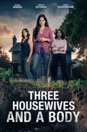 Three Housewives and a Body (2026)