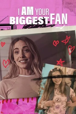 I Am Your Biggest Fan (2025)