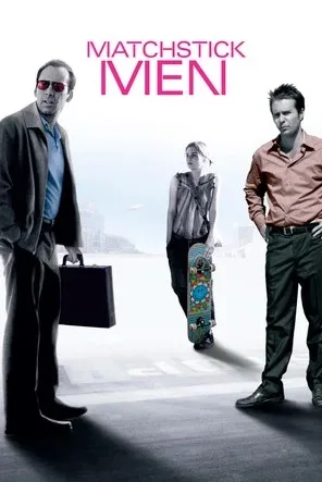 Matchstick Men (2003)