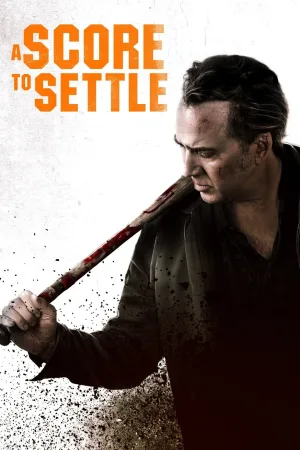A Score to Settle – Liber la răzbunare (2019)