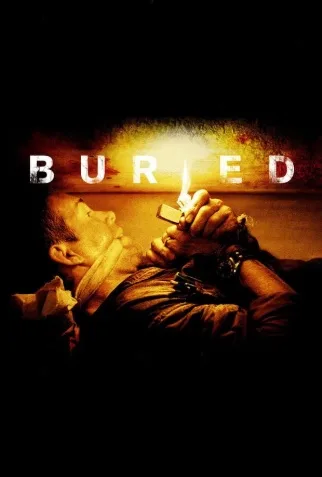 Buried: Îngropat de viu (2010)