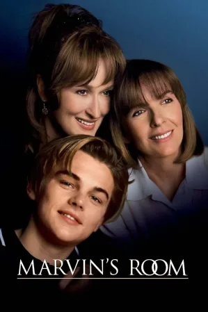 Marvin’s Room – Camera lui Marvin (1996)