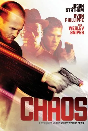 Chaos – Ostatici sub acoperire (2005)