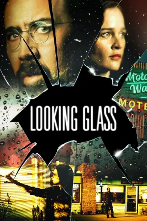 Looking Glass – Prin oglinda (2018)