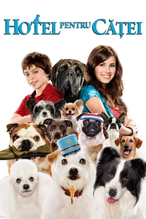 Hotel for Dogs – Hotel pentru căței (2009)
