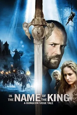 In the Name of the King: A Dungeon Siege Tale (2007)