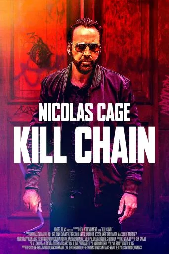 Kill Chain – Lanțul crimelor (2019)