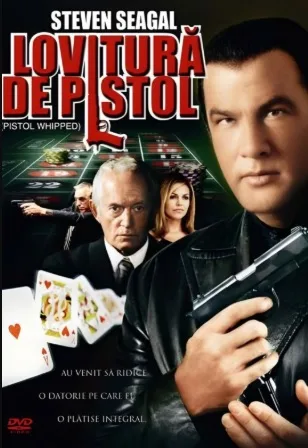 Pistol Whipped – Lovitura de pistol (2008)