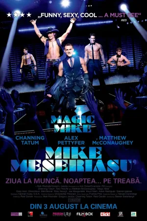 Magic Mike – Mike meseriașu’ (2012)