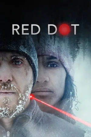 Red Dot – Punctul rosu (2021)
